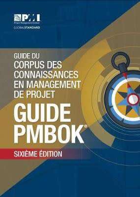 Guide Du Corpus Des Connaissances En Management de Projet - Paperback