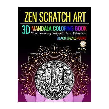 Zen Scratch Art 3D Mandala Coloring Book Black Background - Paperback