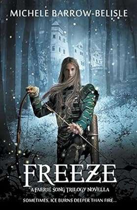 Freeze (Faerie Song Trilogy) - Paperback