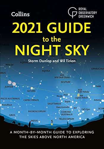 2021 Guide to the Night Sky:A Month-by-Month Guide to Exploring the Skies Above North America - Papr