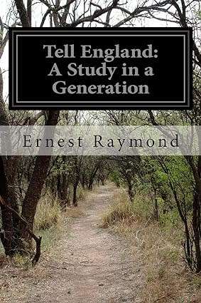 Tell England: A Study in a Generation Paperback