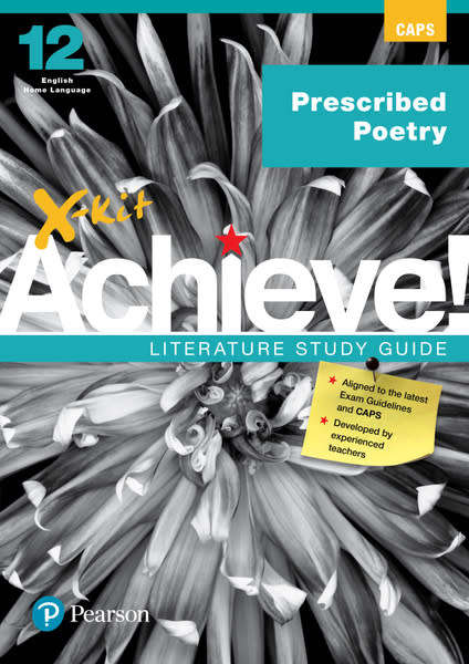 X-kit Achieve! Prescribed Poetry: English Home Language Grade 12 Study Guide - Paperback