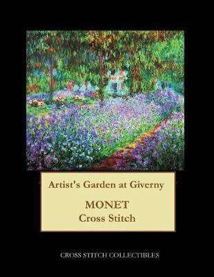 Artist`s Garden at Giverny: Monet Cross Stitch Pattern - Paperback