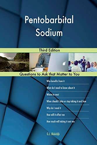 Pentobarbital Sodium, Third Edition - Softcover