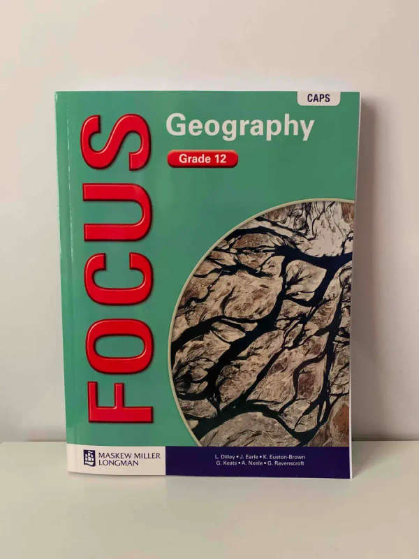 Focus Geography Grade 10 Learner`s Book