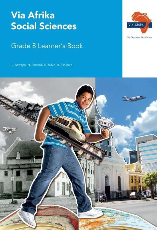 Via Afrika social sciences CAPS : Gr 7: Learner`s book - Paperback