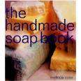 The Handmade Soap Book by Melinda Coss