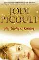 My Sister's Keeper by Jodi Picoult