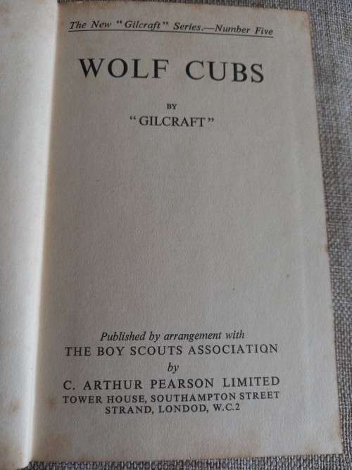 Wolf Cubs by `Gilcraft` Series Number Five - C. Arthur Pearson