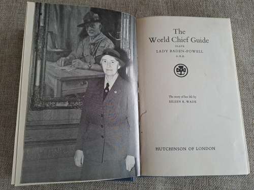 The World Chief Guide Olave Baden-Powell G.B.E. - The Story of her Life