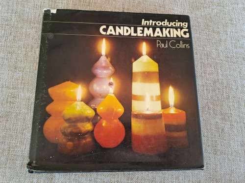 Introducing Candlemaking - Paul Collins