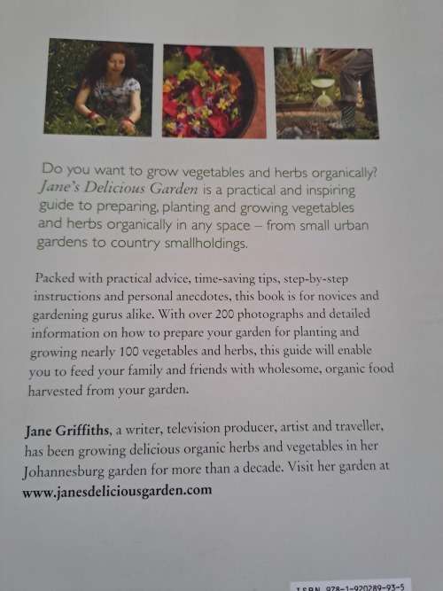 Jane`s Delicious Garden - How to grow organic vegetables and herbs in South Africa