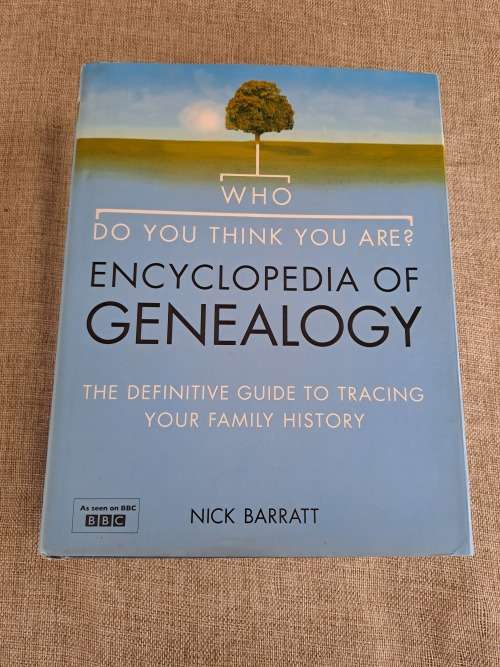 Who do you think you are? Encyclopedia of Genealogy - Nick Barratt