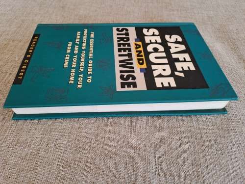 Safe, Secure and Streetwise - Reader`s Digest