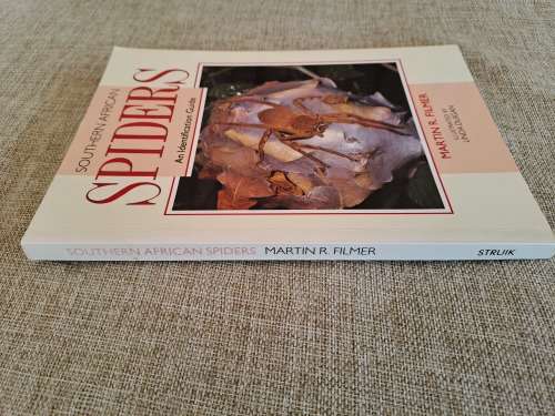 Southern African Spiders An Identification Guide - Martin R. Filmer