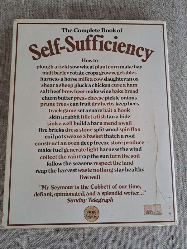 The Complete Book of Self-Sufficiency - John Seymour