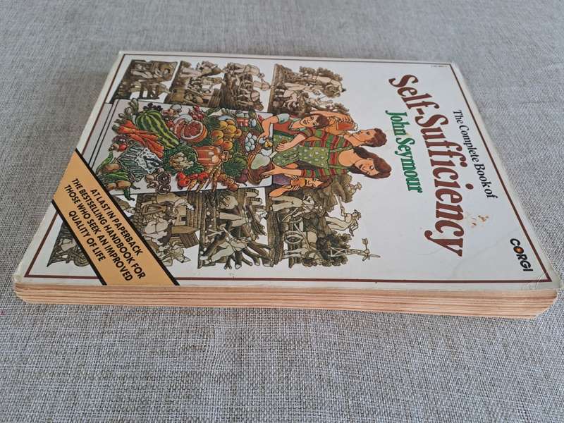 The Complete Book of Self-Sufficiency - John Seymour