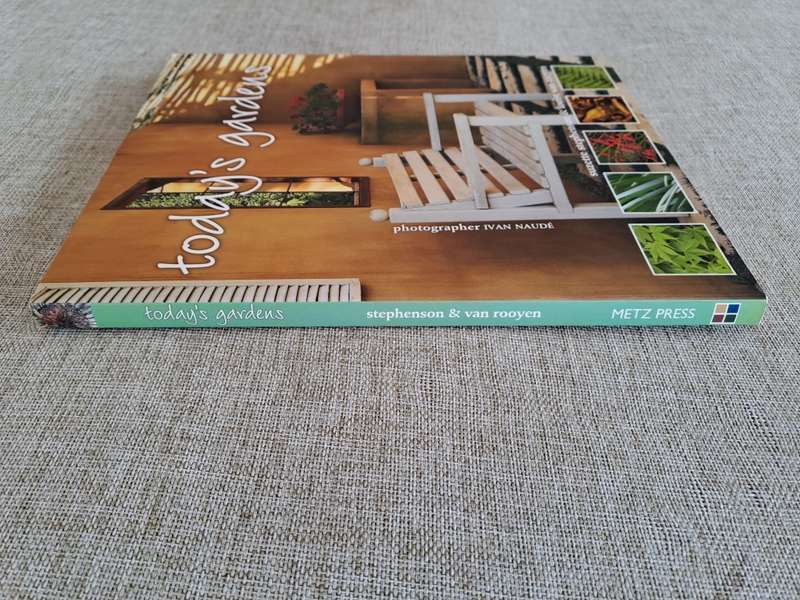 Today`s Gardens - Suzette Stephenson & Louise van Rooyen