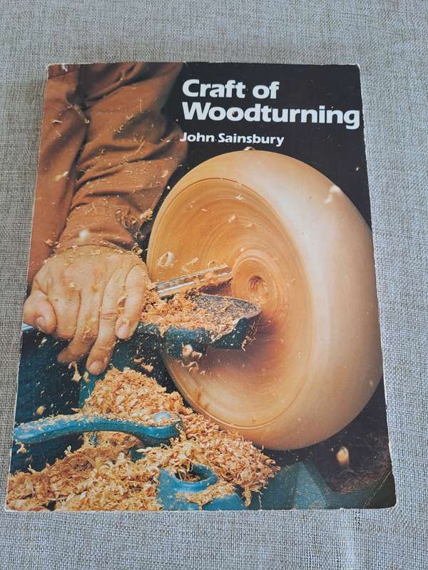 Craft of Woodturning - John Sainsbury