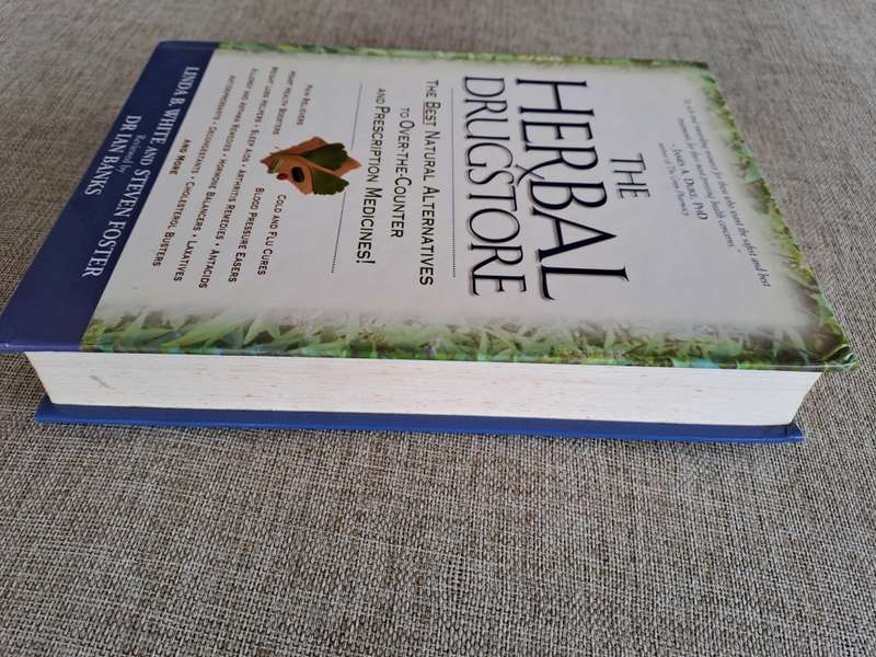 The Herbal Drugstore - Linda White and Steven Foster