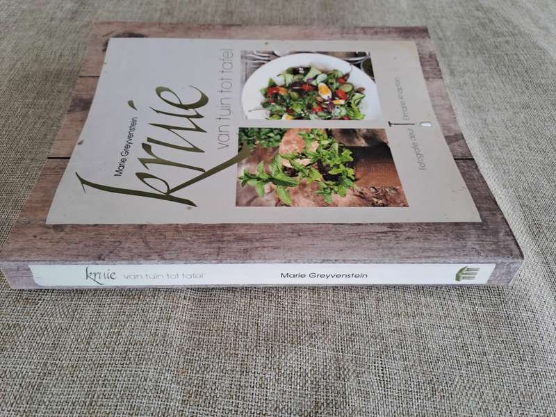 Kruie Van Tuin Tot Tafel - Marie Greyvenstein