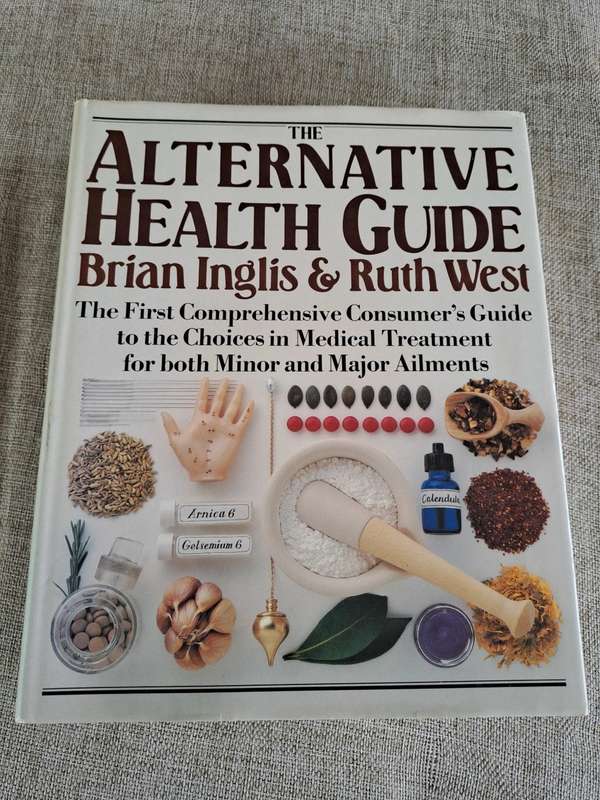 The Alternative Health Guide - Brian Inglis & Ruth West