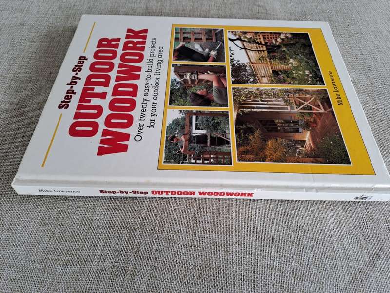 Step-by-Step Outdoor Woodwork