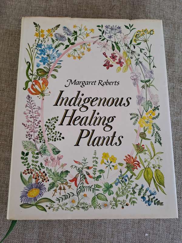 Indigenous Healing Plants - Margaret Roberts