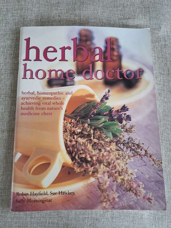 Herbal Home Doctor - Robin Hayfield, Sue Hawkey, Sally Morningstar