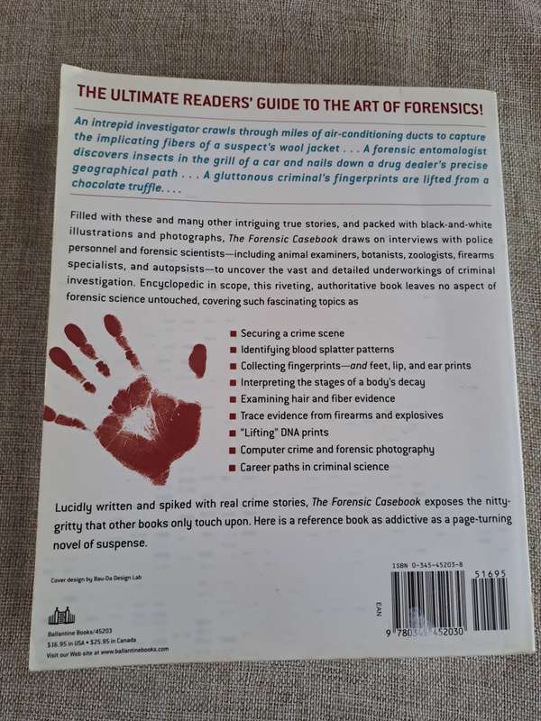 The Forensic Casebook: The Science of Crime Scene Investigation - N.E. Genge