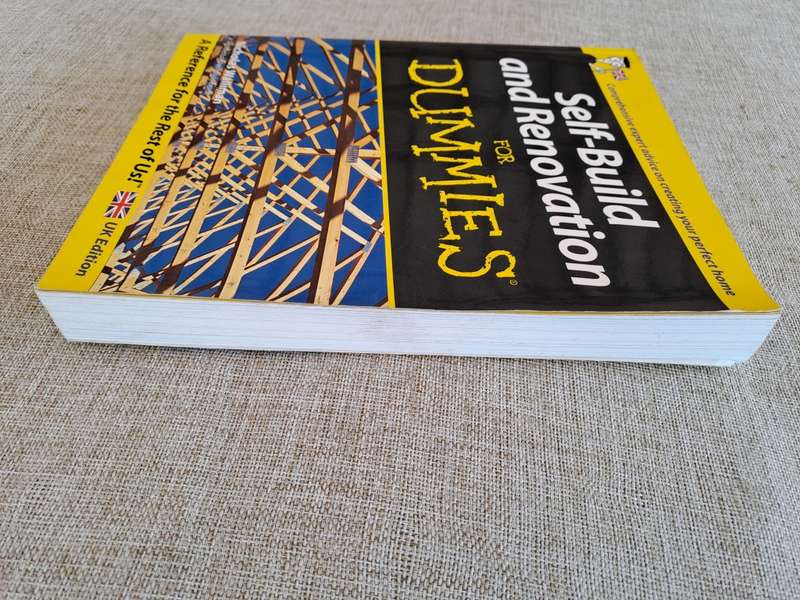 Self-Build and Renovation for Dummies - Nicholas Walliman