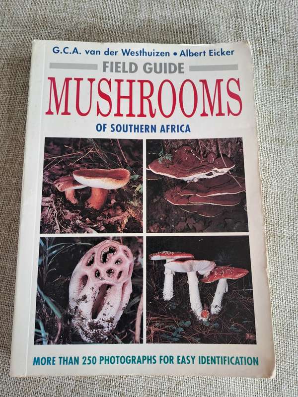 Field Guide Mushrooms of Southern Africa - Van der Westuizen & Eicker