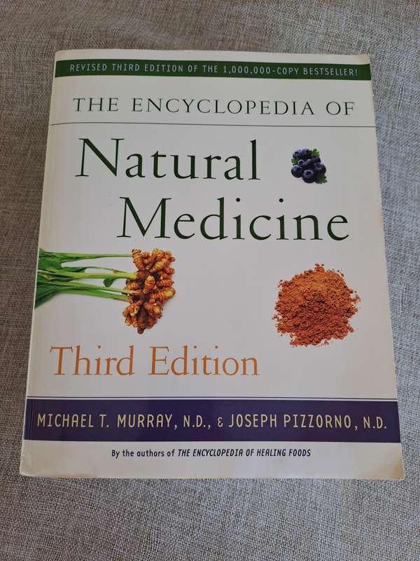 The Encyclopedia of Natural Medicine  3rd Edition - Michael Murray & Joseph Pizzorno