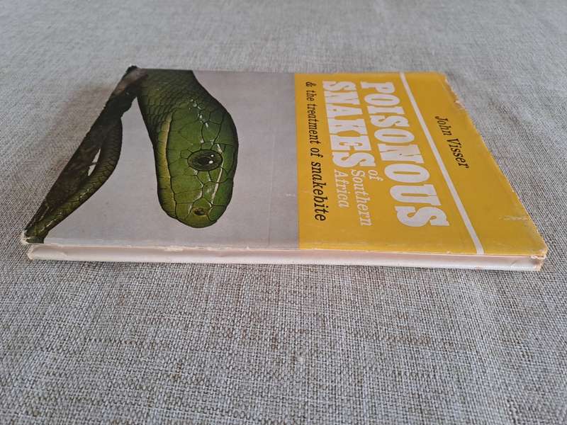 Poisonous Snakes of Southern Africa & Treatment of Snakebite - John Visser