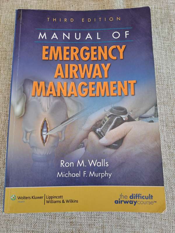 Manual of Emergency Airway Management 3rd Edition - Ron Walls & Michael Murphy