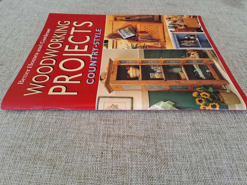Woodworking Projects Country-Style - Better Homes and Gardens