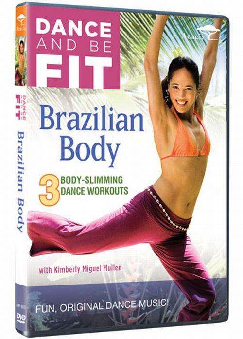 DANCE TO BE FIT - BRAZILIAN BODY (NO DELIVERY CHARGE)