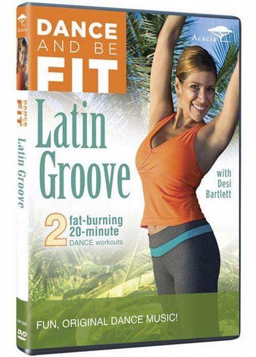 DANCE TO BE FIT - LATIN GROOVE
