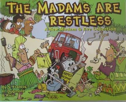 Madam & Eve The madams are restless