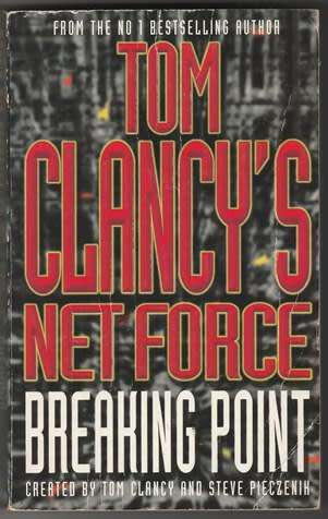 Net force: Breacking point - Tom Clancy