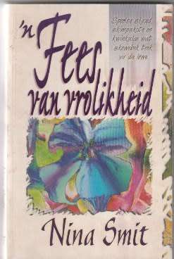 Nina Smit - `n Fees van vrolikheid
