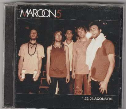 Maroon 5 - 1.22.03 Acoustic