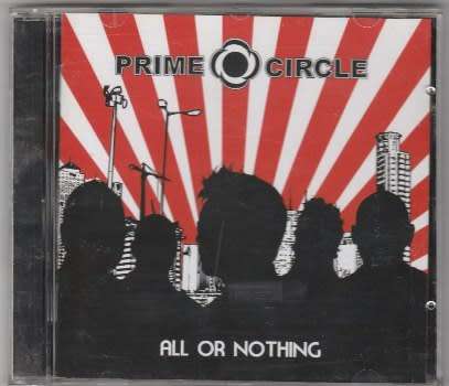 Prime Circle - All or nothing