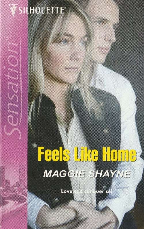 Feels like home - Maggie Shayne