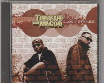 Timbaland & Magoo - Clock strikes