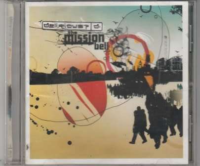 Delirious? - The Mission Bell