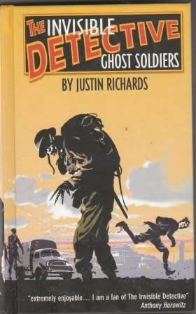 The invisible detective - Ghost soldiers