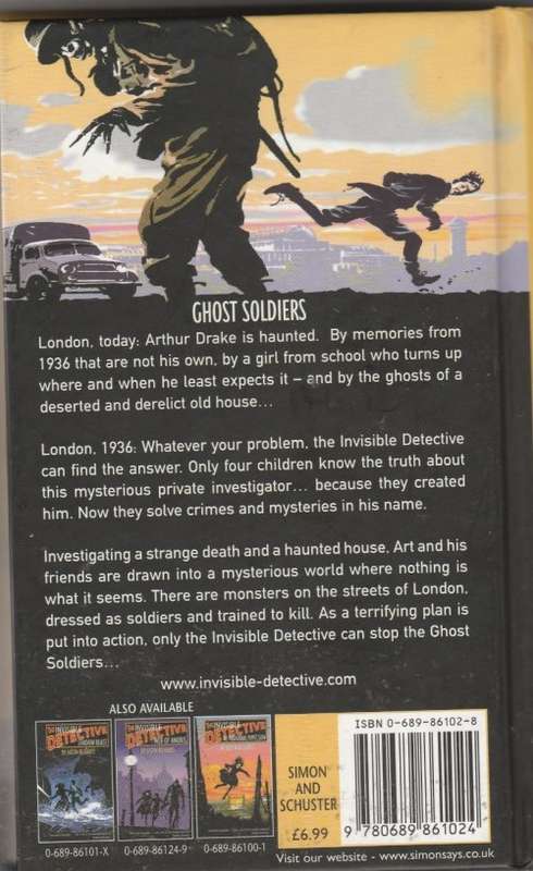 The invisible detective - Ghost soldiers