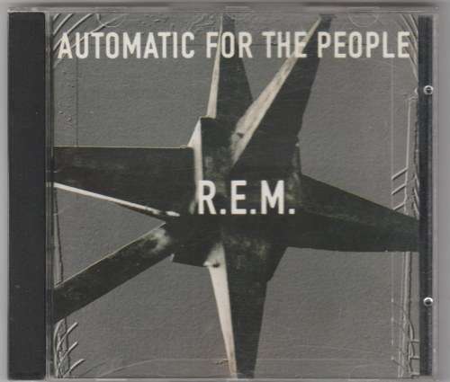 R.E.M. - Automatic for the people