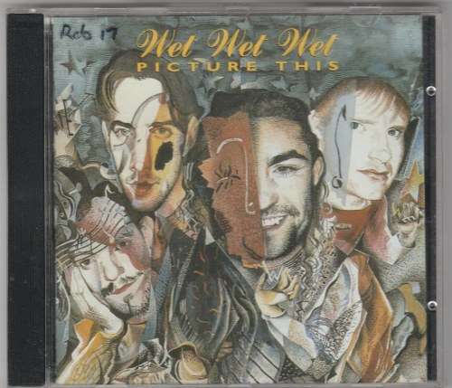 Wet wet wet - Picture this
